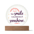 Ton sourire, mon rayon de soleil - Plaque ronde LED
