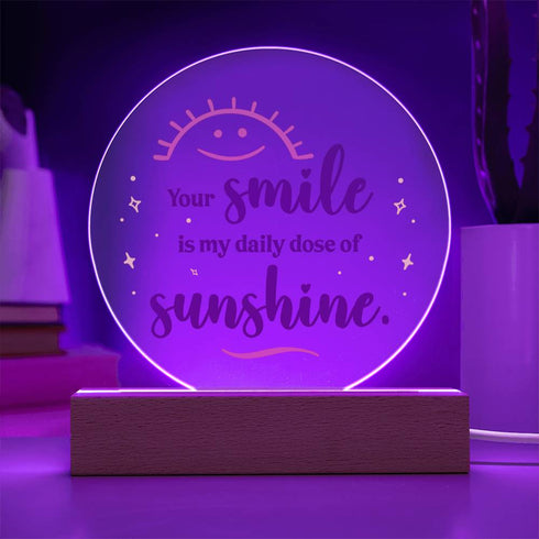 Ton sourire, mon rayon de soleil - Plaque ronde LED