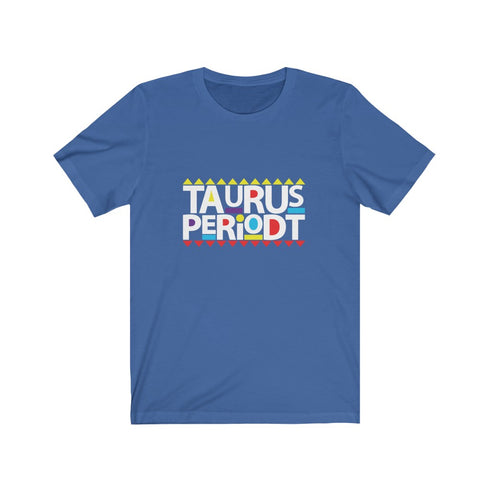 Taurus Periodt T-shirt